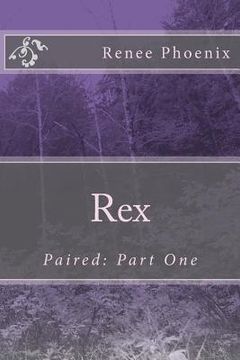 portada Rex: Paired: Part One (en Inglés)