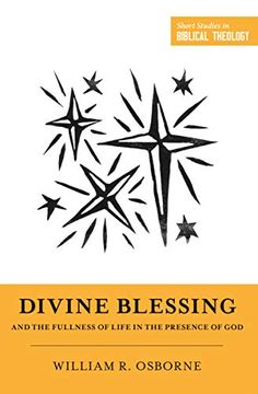 portada Divine Blessing and the Fullness of Life in the Presence of God