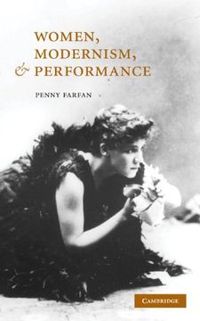 portada Women, Modernism, and Performance 