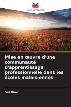 portada Mise en oeuvre d'une communauté d'apprentissage professionnelle dans les écoles malaisiennes (en Francés)