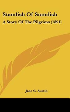 portada standish of standish: a story of the pilgrims (1891)