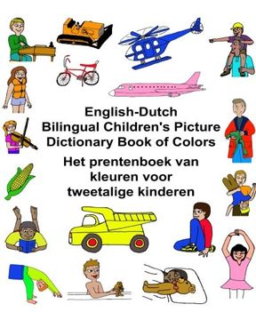 portada English-Dutch Bilingual Children's Picture Dictionary Book of Colors Het prentenboek van kleuren voor tweetalige kinderen (FreeBilingualBooks.com)