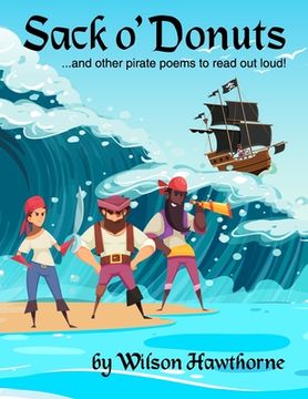 portada Sack o' Donuts: and other pirate poems to read out loud! (en Inglés)