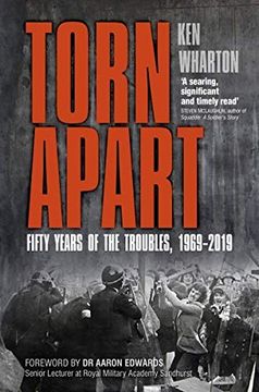 portada Torn Apart: Fifty Years of the Troubles, 1969-2019 (in English)