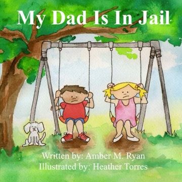 portada My Dad Is In Jail (en Inglés)