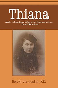 portada Thiana: AVDELA-A Macedonian Village in the Northwestern Greece-Thiana's Native Land (en Inglés)