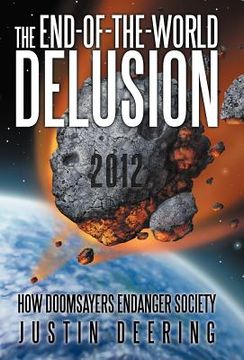 portada the end-of-the-world delusion
