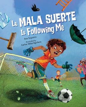 portada La Mala Suerte is Following me (en Inglés)