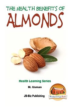 portada Health Benefits of Almonds (en Inglés)