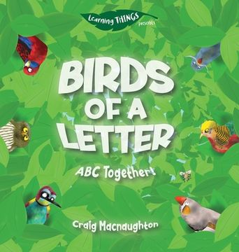 portada Birds of a Letter: ABC Together! (en Inglés)