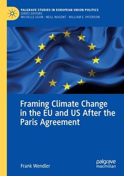 portada Framing Climate Change in the EU and Us After the Paris Agreement