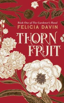 portada Thornfruit: Volume 1 (The Gardener'S Hand) (en Inglés)