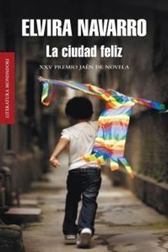 portada La ciudad feliz (in Spanish)