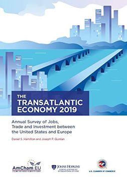 portada The Transatlantic Economy 2019: Annual Survey of Jobs, Trade and Investment Between the United States and Europe (en Inglés)