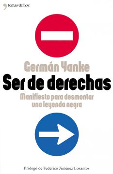 portada ser de derechas.manifiesto para desmonta (in Spanish)