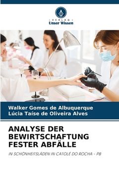 portada Analyse Der Bewirtschaftung Fester Abfälle (in German)