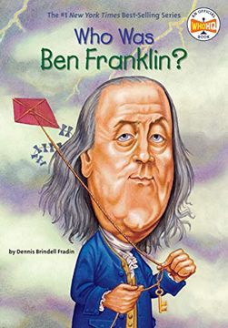 portada Who was ben Franklin? (en Inglés)