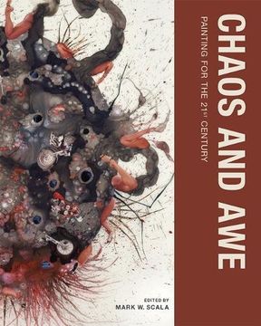 portada Chaos and Awe: Painting for the 21st Century