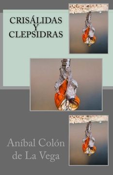 portada Crisalidas y clepsidras