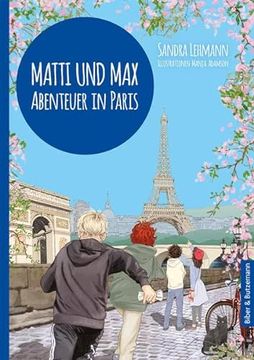 portada Matti und Max: Abenteuer in Paris (en Alemán)