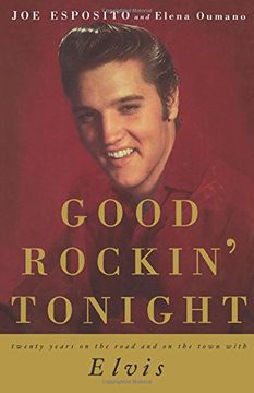portada Good Rockin' Tonight: Twenty Years on the Road and on the Town with Elvis (in English)