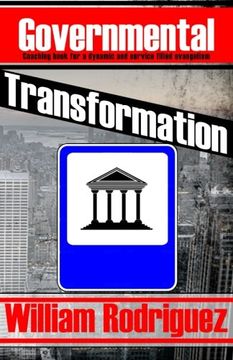 portada Governmental Transformation: Coaching book for a dynamic and service filled evangelism (Total Transformation) (Volume 6)