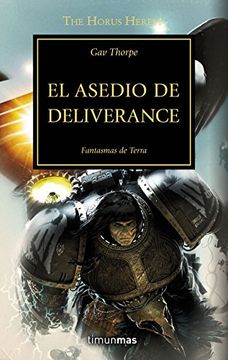 portada La herejía de Horus 18. El asedio de Deliverance : fantasmas de Terra (in Spanish)