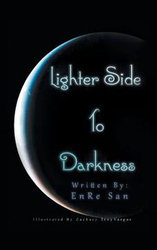 portada Lighter Side to Darkness (en Inglés)