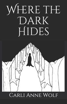 portada Where the Dark Hides (en Inglés)