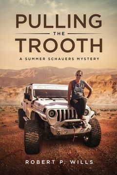 portada Pulling the Trooth: A Summer Schauers Mystery (en Inglés)