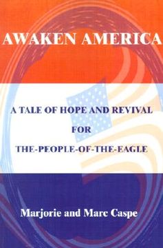 portada awaken america: a tale of hope and revival for the-people-of-the-eagle (en Inglés)