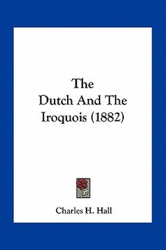 portada the dutch and the iroquois (1882)