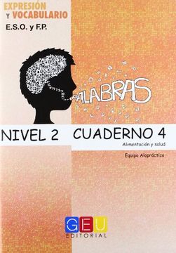 portada Palabras. Expresión y Vocabulario. Cuaderno 4, Nivel 2: Alimentación y Salud (in Spanish)