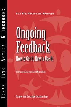 portada Ongoing Feedback: How to Get It, How to Use It (in English)