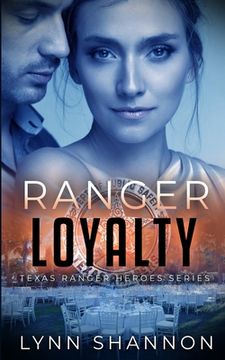 portada Ranger Loyalty (en Inglés)