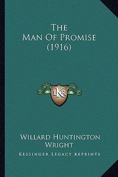 portada the man of promise (1916) the man of promise (1916) (en Inglés)