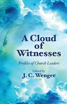 portada A Cloud of Witnesses: Profiles of Church Leaders (en Inglés)