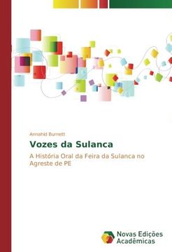 portada Vozes da Sulanca: A História Oral da Feira da Sulanca no Agreste de PE (Portuguese Edition)