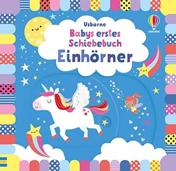 portada Babys Erstes Schiebebuch: Einhörner: Kinder ab 1 Jahr Erkunden die Welt der Einhörner (en Alemán)