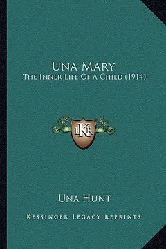portada una mary: the inner life of a child (1914) the inner life of a child (1914) (en Inglés)