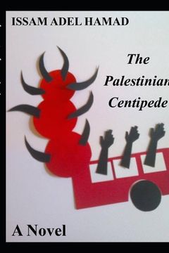 portada The Palestinian Centipede (en Inglés)