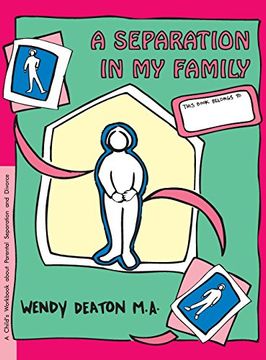 portada GROW: A Separation in My Family: A Child's Workbook About Parental Separation and Divorce (en Inglés)