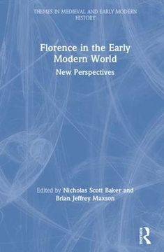 portada Florence in the Early Modern World: New Perspectives