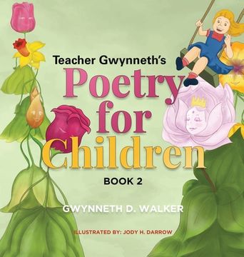 portada Teacher Gwynneth's Poetry for Children: Book 2 (in English)