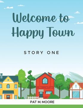 portada Welcome to Happy Town (en Inglés)