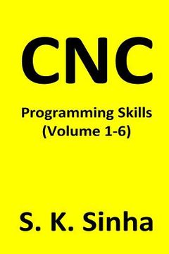 portada CNC Programming Skills: Volume 1 - 6 (en Inglés)