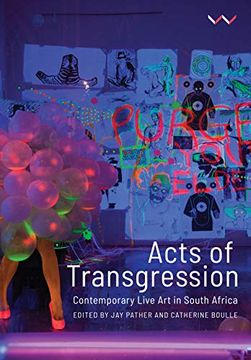 portada Acts of Transgression: Contemporary Live art in South Africa (en Inglés)