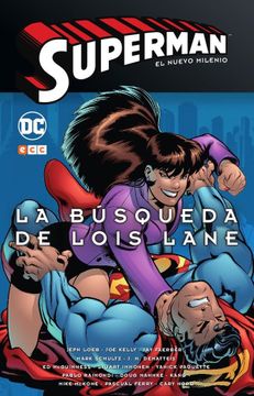 portada Superman: El nuevo milenio núm. 02 La búsqueda de Lois Lane