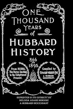 portada one thousand years of hubbard history (en Inglés)