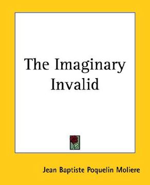 portada the imaginary invalid
